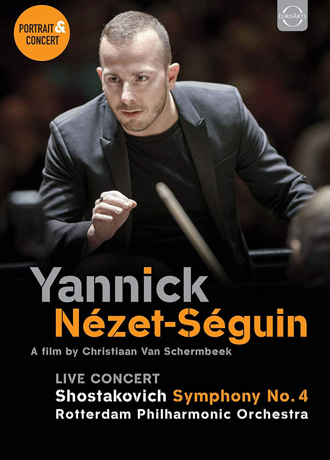Yannick Nézet-Séguin: Portrait & Concert