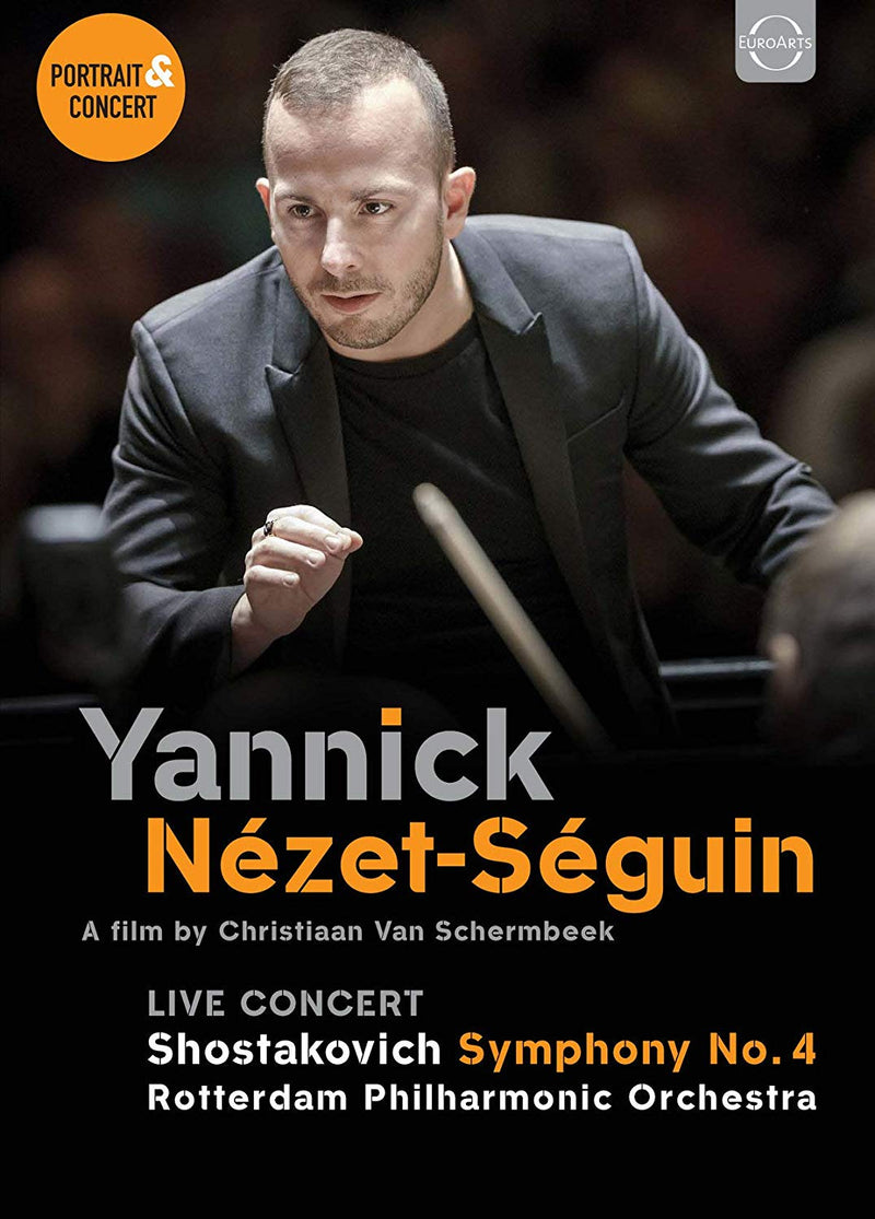 Yannick Nézet-Séguin: Portrait & Concert