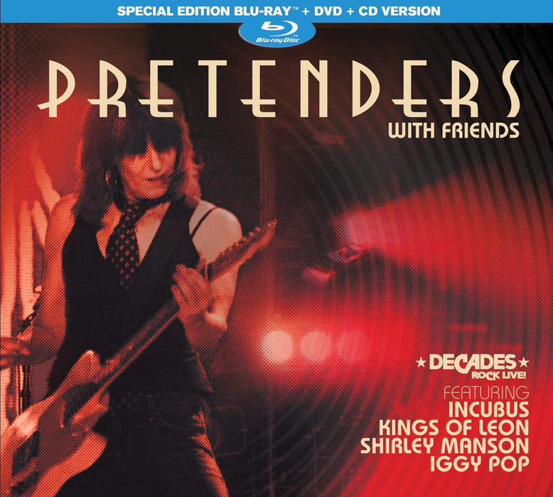 The Pretenders With Friends (Blu Ray & DVD)