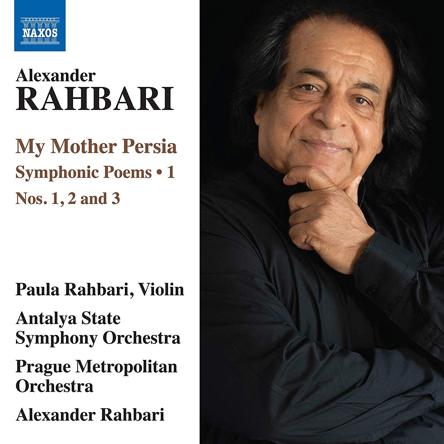 Alexander Rahbari: My Mother Persia: Nos. 1, 2 and 3