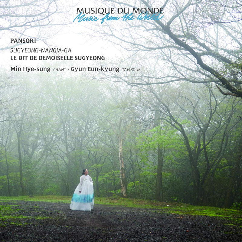Min & Gyun Eun-Kyung Hye-Sung - Pansori - Le Dit De Demoiselle Sugyeong