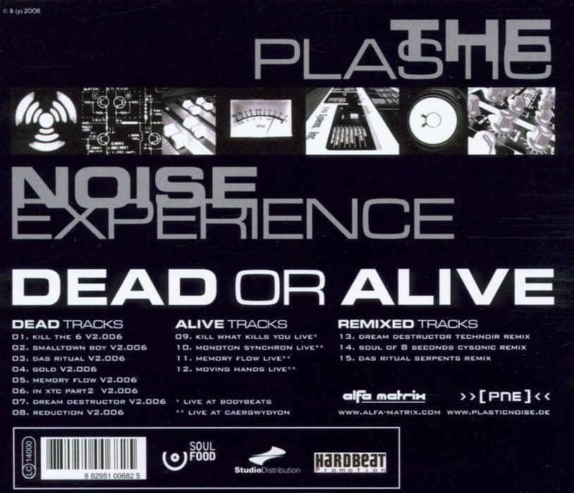 Plastic Noise Experience - Dead Or Alive