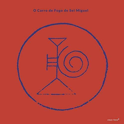 O Carro De Fogo De Sei Miguel