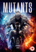 Mutants