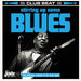 Stirring Up Some Blues: The Original Sound of UK Club Land
