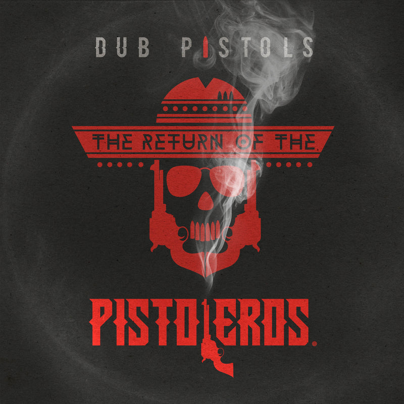 The Return of the Pistoleros