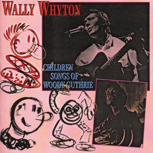Children Songs of Woody Guthrie