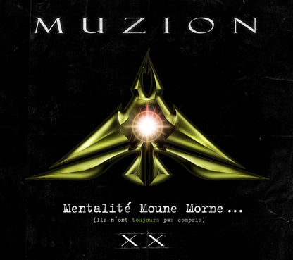 Mentalité Moune Morne (Ils n'ont toujours pas compris) XX