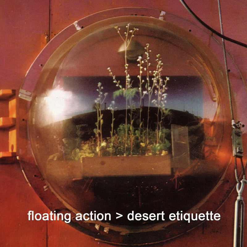 Floating Action - Desert Etiquette