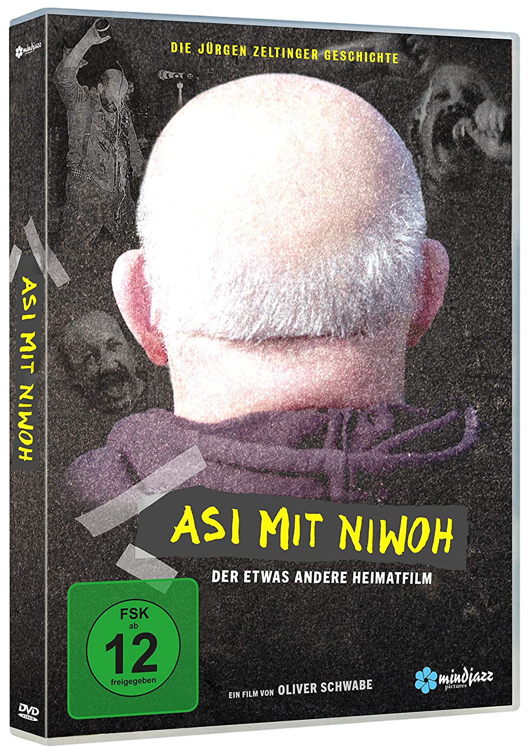 Asi mit Niwoh - Die Jürgen Zeltinger Geschichte