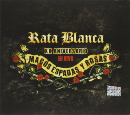 XX Aniversario: Magos Espadas y Rosas Rata Blanca