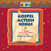 Gospel Action Songs