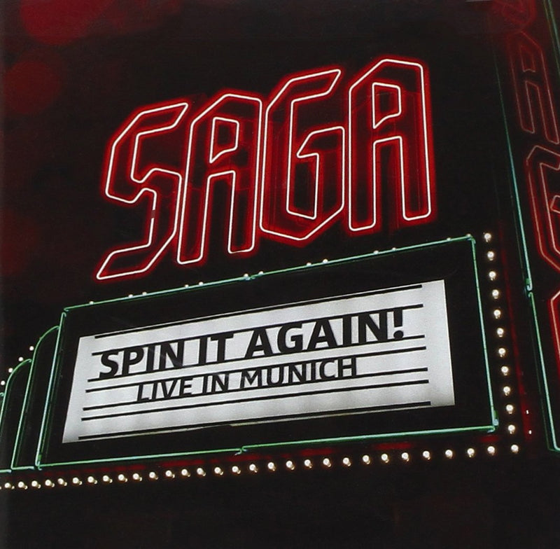 Saga-Spin It Again - Live In Munich