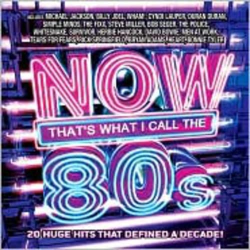 NOW That's What I Call The '80s