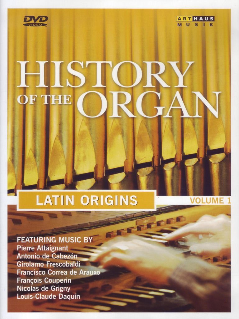 History of the Organ, Vol. 1: Latin Origins
