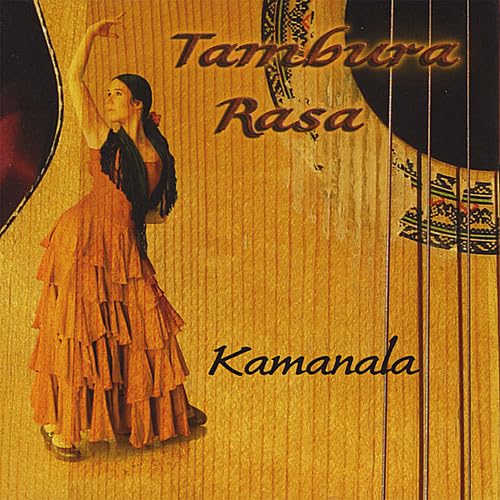 Tambura Rasa - Kamanala