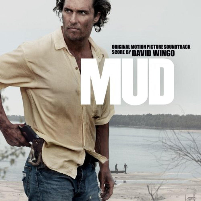 Mud Soundtrack)