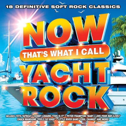 Now That's What I Call Yacht Rock (Various Artists
