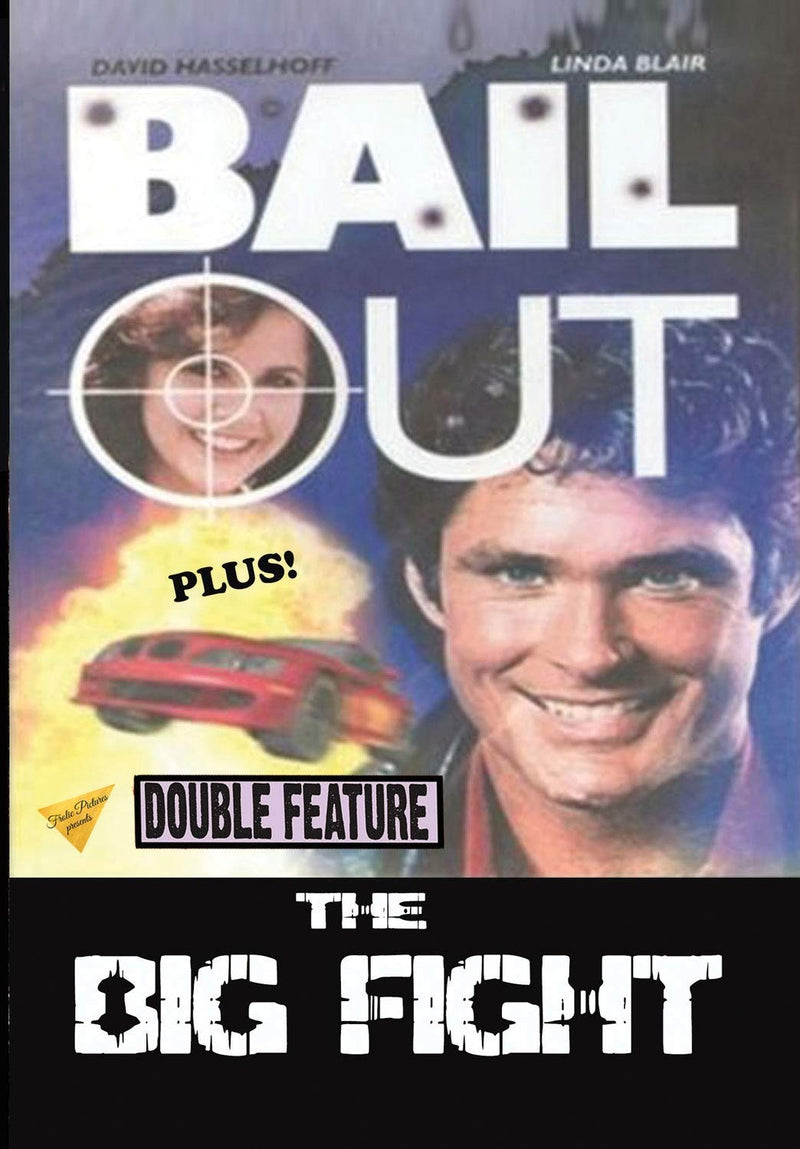 Bail Out / The Big Fight