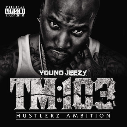 TM:103 Hustlerz Ambition  Explicit Lyrics