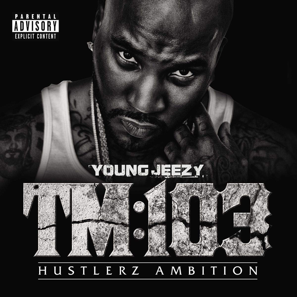 TM:103 Hustlerz Ambition  Explicit Lyrics
