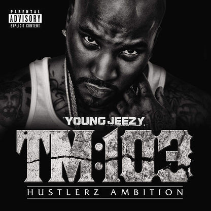 TM:103 Hustlerz Ambition  Explicit Lyrics