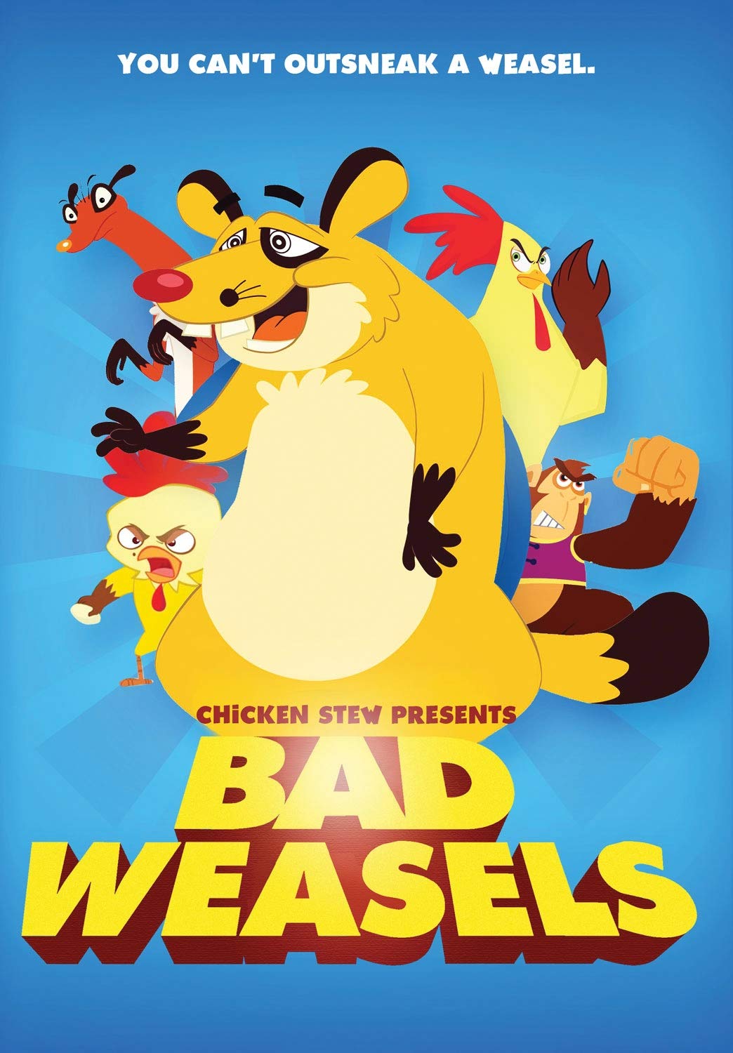 Bad Weasels