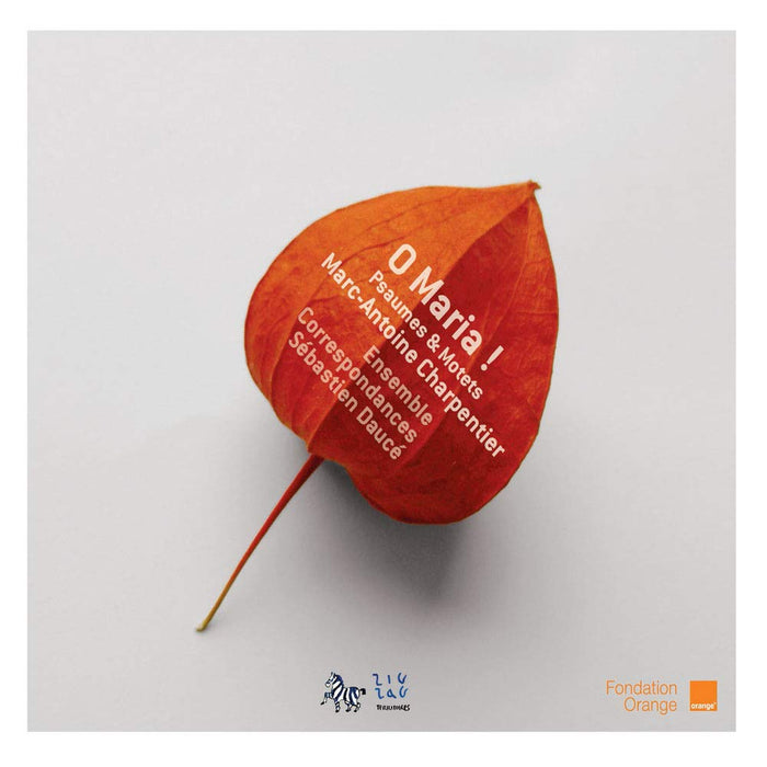 O Maria! Psaumes & Motets