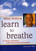 Max Storm: Learn to Breath