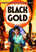 Black Gold