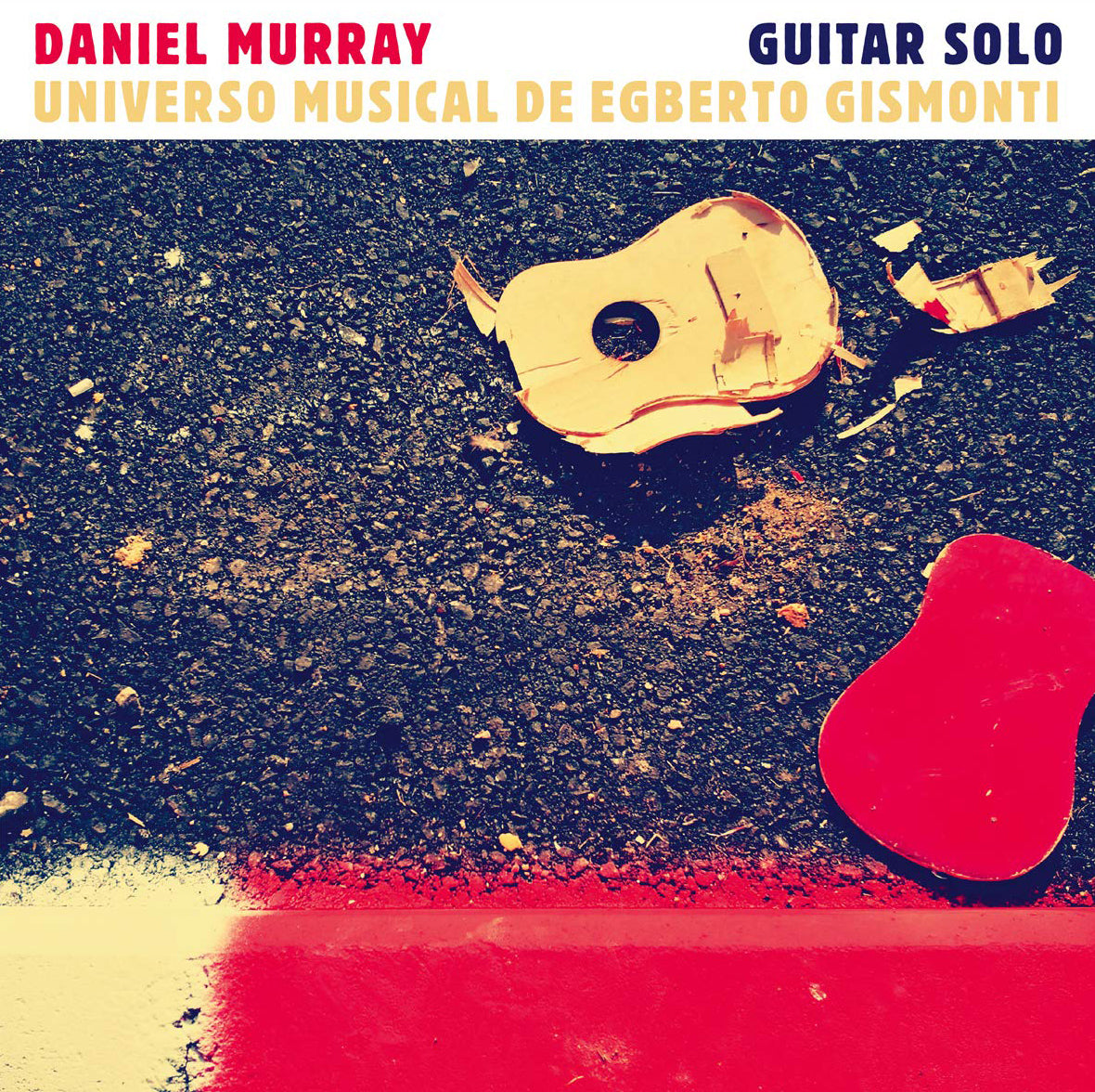 Guitar Solo: Universo Muiscal De Egberto Gismonti
