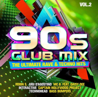 90s Club Mix: The Ultimate Rave & Techno - Volume 2