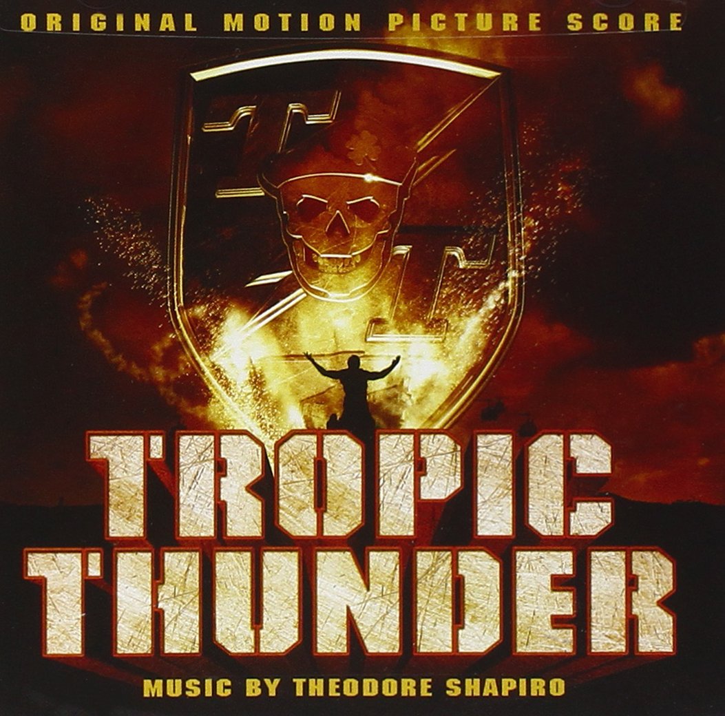Tropic Thunder The Score