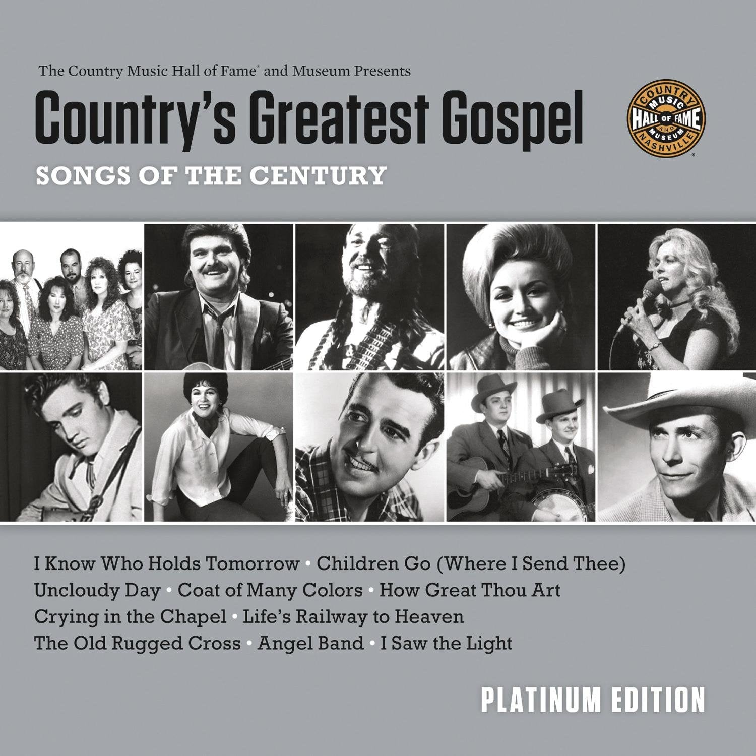 Country's Greatest Gospel Songs of the Century - Platinum Edition