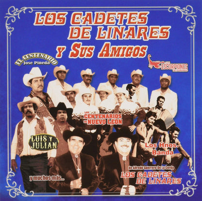 Cadetes De Linares & Sus Amigos