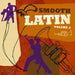 Various - Smooth Latin Volume 2
