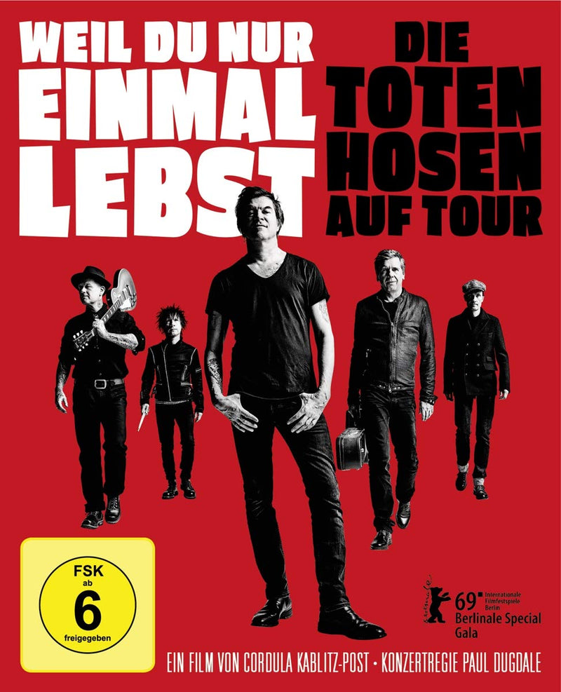 Weil du nur einmal lebst – Die Toten Hosen auf Tour