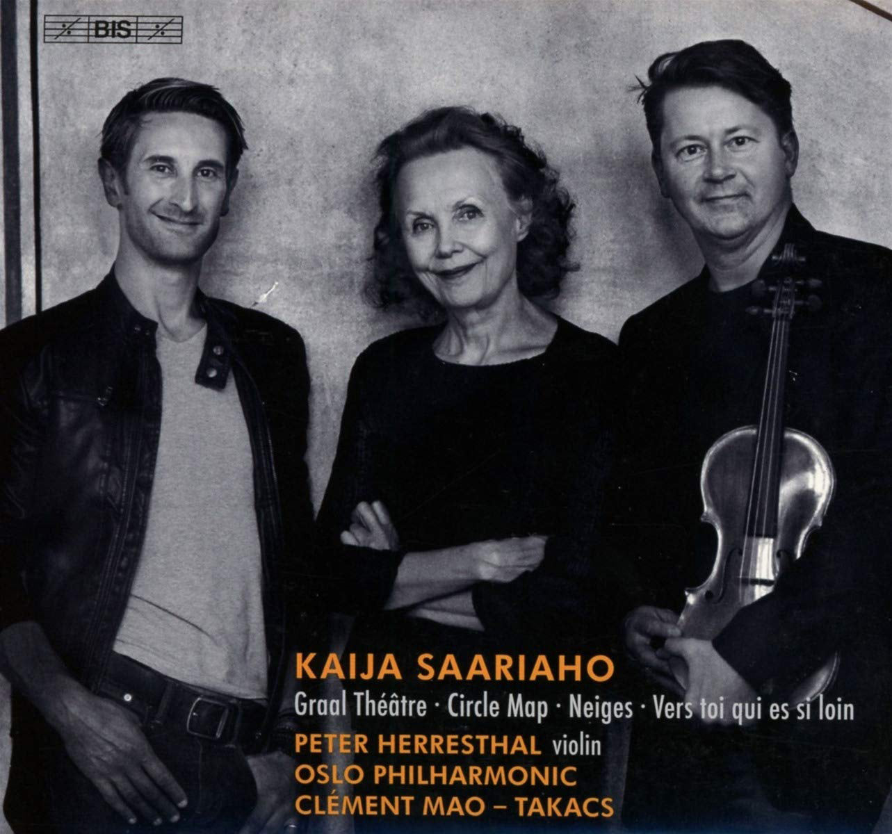 Kaija Saariaho: Graal Théâtre/Circle Map/Neiges/Vers Toi Qui Es..