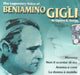 The Legendary Voice Of Beniamino Gigli In Opera & Songs