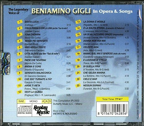 The Legendary Voice Of Beniamino Gigli In Opera & Songs