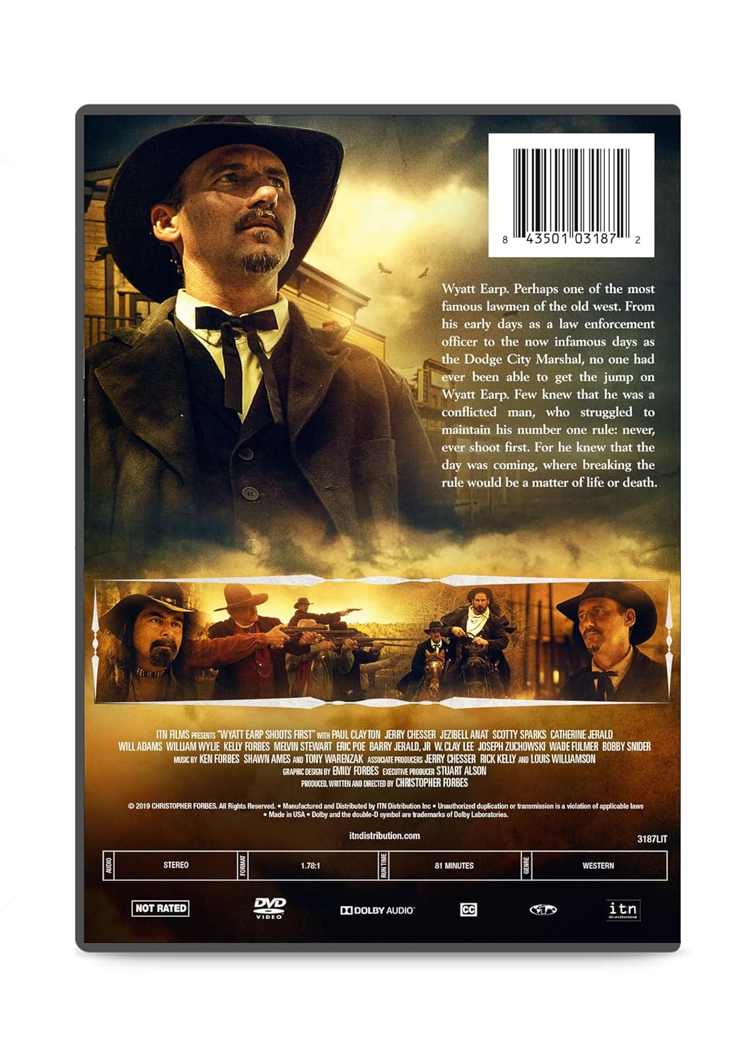 Wyatt Earp Shoots First