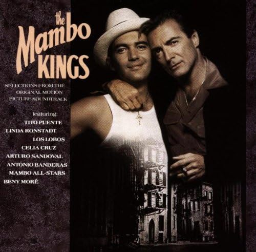 The Mambo Kings Soundtrack