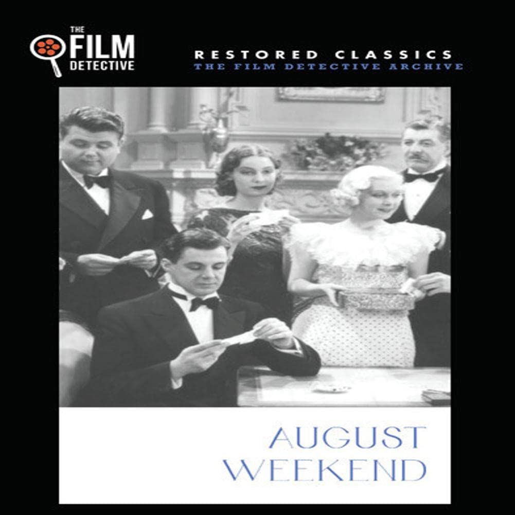 August Weekend (The Film Detective Restored Version)
