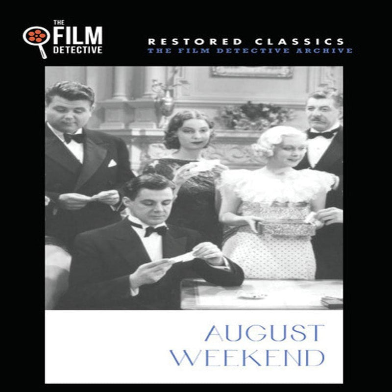 August Weekend (The Film Detective Restored Version)