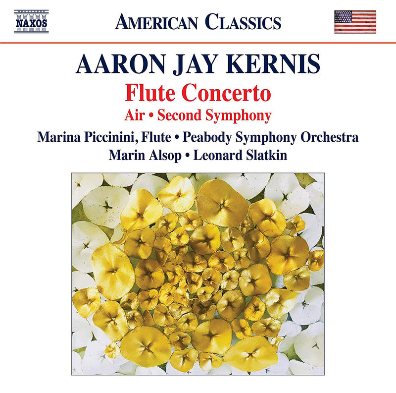 Aaron Jay Kernis: Flute Concerto/Air/Second Symphony