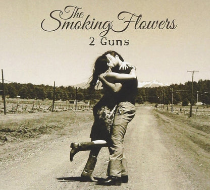 The Smoking Flowers - 2 Guns