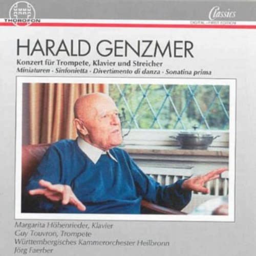 Genzmer: Konzert für Trompete, Klavier und Streicher / Miniatures / Sinfonietta / Divertimento di danza / Sonatina prima Orchestral Works, Vol 2