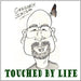 Touched By Life