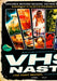 VHS Nasty
