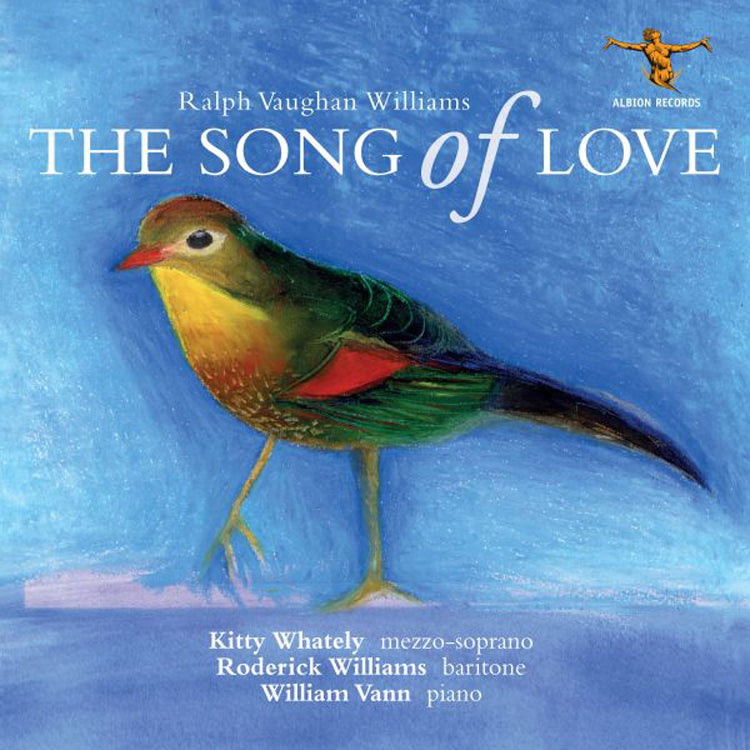 Ralph Vaughan Williams: The Song of Love